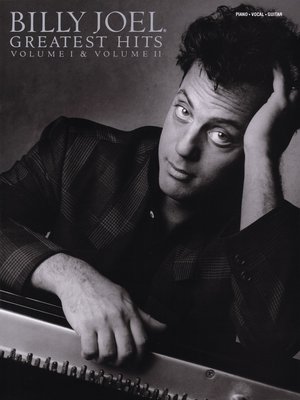 cover image of Billy Joel--Greatest Hits, Volumes 1 and 2 (Songbook)